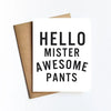 Mister Awesome Pants Card