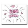 Super Mom Card