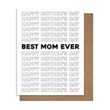 Best Mom Ever - Mother's Day Card