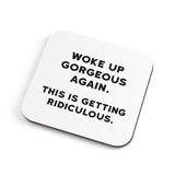 Gorgeous Coaster