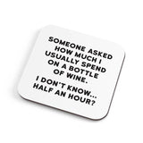 Coaster with humorous text on a white background
