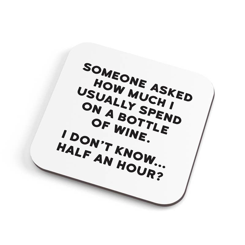 Coaster with humorous text on a white background