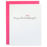 Grow Old Botox Birthday Card