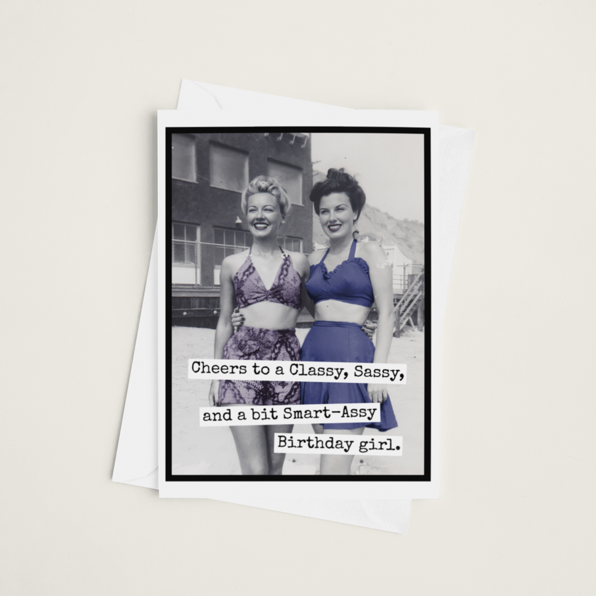 Classy Sassy Smart Assy Card