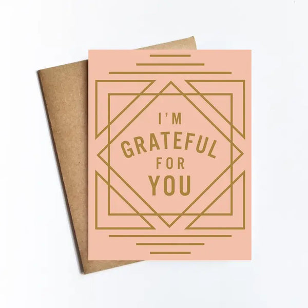 Grateful  For You Card