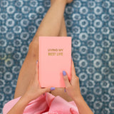 Living My Best Life Journal - Sunset Pink