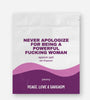 Never Apologize For Being a Powerful Fucking Woman Epsom Salt