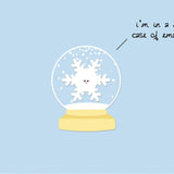 Snowglobe: Glass Case of Emotions