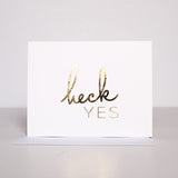Heck Yes - Celebration Card