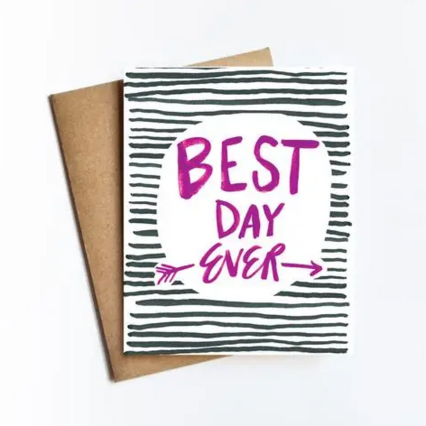 Best Day Ever Card