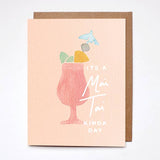 Mai Tai Kinda Day Card