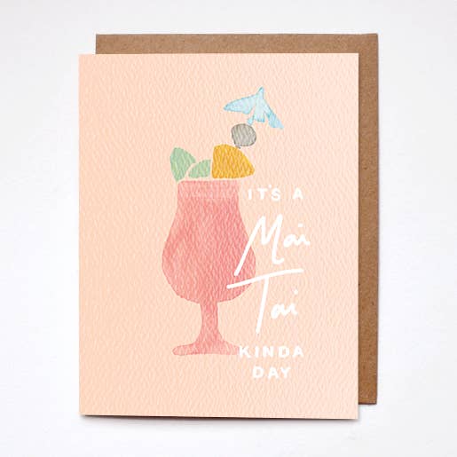 Mai Tai Kinda Day Card