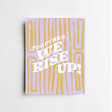 Rise Up Card