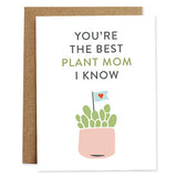 Plant Mom- Just Because Card